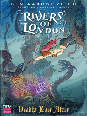 cover image of Rivers of London: Deadly Ever After (2022), Issue 4
